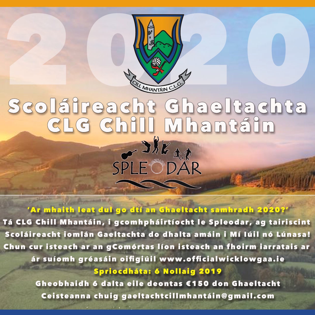 Scoláireacht Ghaeltachta CLG Chill Mhantáin 2020 le Spleodar