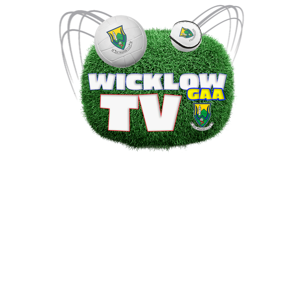 Wicklow GAA TV – Pay Per View Launches