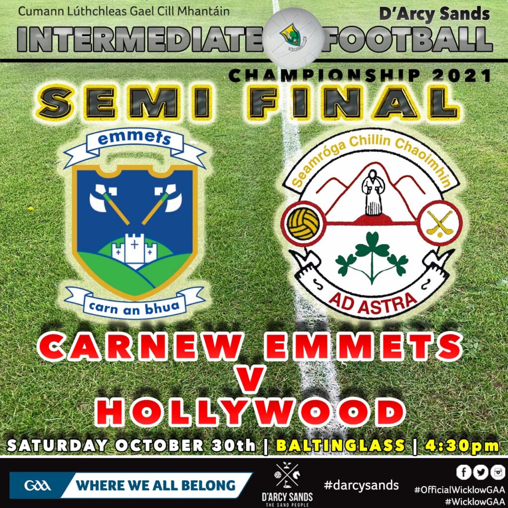 UPDATED IFC SEMI FINAL Carnew Emmets v Hollywood