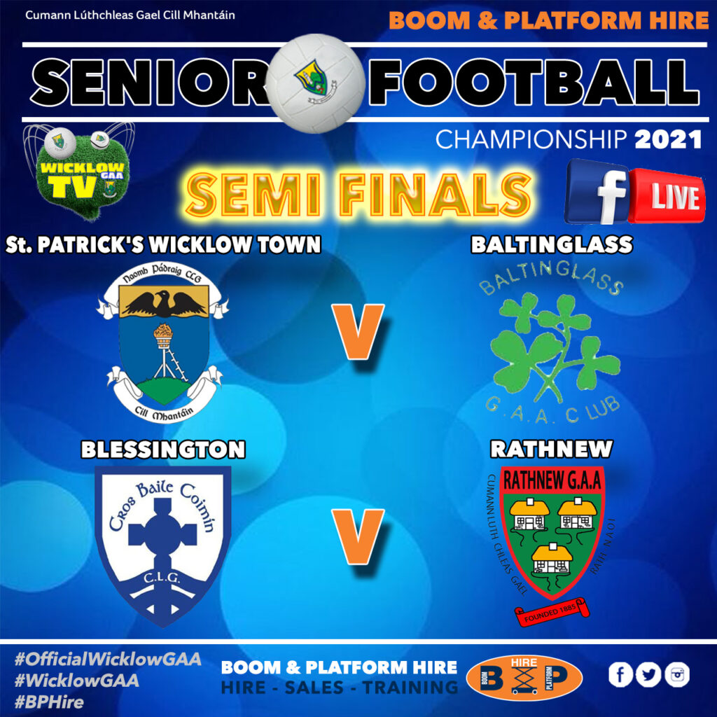 Wicklow GAA SFC, IFC, JAFC Semi-Finals