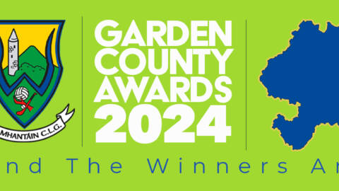 Wicklow GAA Garden County Awards 2024